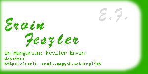 ervin feszler business card